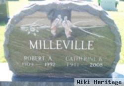 Robert A Milleville