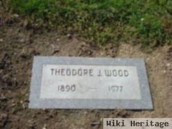 Theodore J Wood