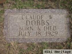 Claude W Dobbs