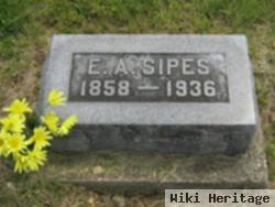 Edwin A. Sipes