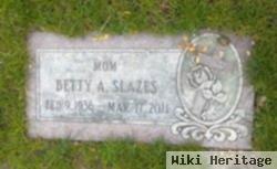 Betty Ann Holmquist Slazes