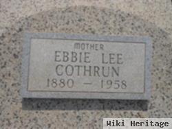 Ebbie Lee Roberts Cothrun