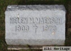 Helen M Maersch