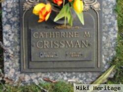 Catherine M. Crissman