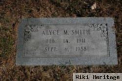 Alyce M Smith