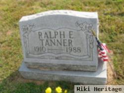 Ralph E. Tanner