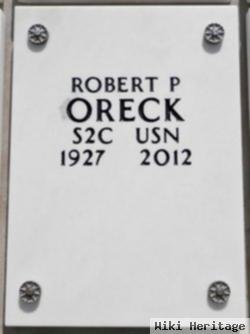 Robert P Oreck