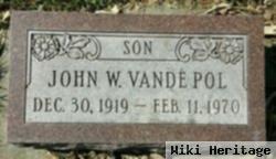 John W Vande Pol