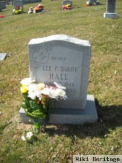 Lee P "bobby" Hall