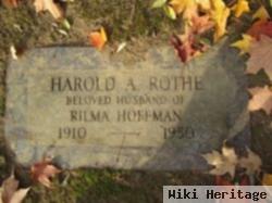 Harold A. Rothe