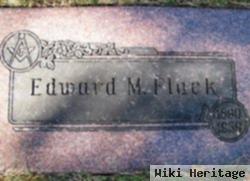 Edward M. Flack