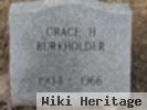 Grace H Burkholder