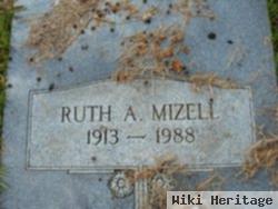 Ruth A. Mizell