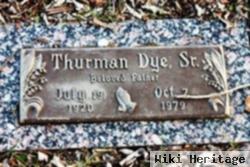 Thurman Dye, Sr