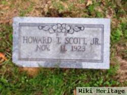 Howard T Scott, Jr