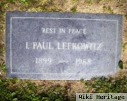 I. Paul Lefkowitz