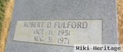 Robert D Fulford