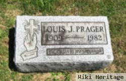 Louis J Prager