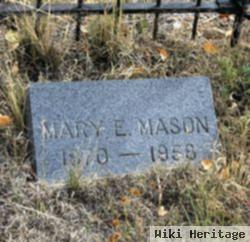 Mary E. Mason