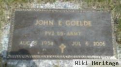 John E Goelde