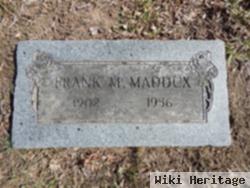 Frank M. Maddux