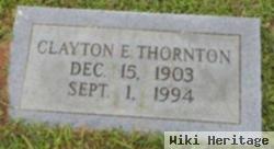 Clayton E Thornton