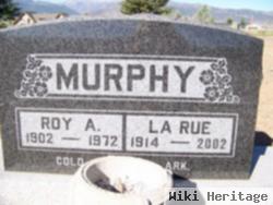 Roy A Murphy