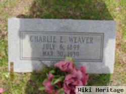 Charlie E Weaver