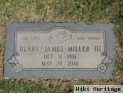 Henry James Miller, Iii