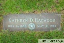 Kathryn D. Dunseth Haywood