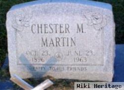 Chester M Martin