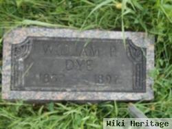 William P Dye