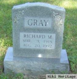 Richard M. Gray