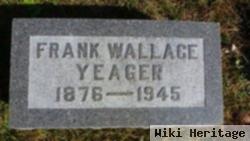 Frank Wallace Yeager