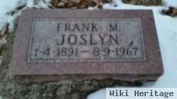 Frank M Joslyn