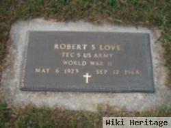 Robert S. Love