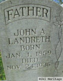 John A. Landreth