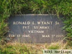 Ronald L Wyant, Sr