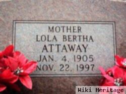 Lola Bertha Casey Attaway