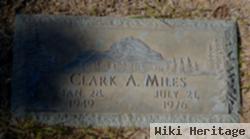 Clark A. Miles