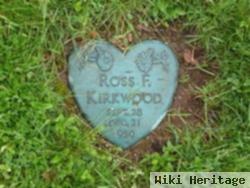 Ross F. Kirkwood