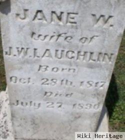 Jane W Laughlin