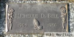 Michelle D Bell