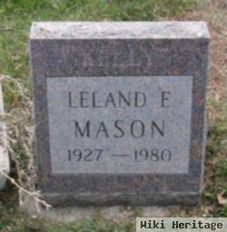 Leland E Mason