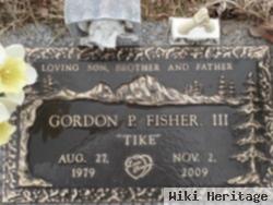Gordon P. "tike" Fisher, Iii