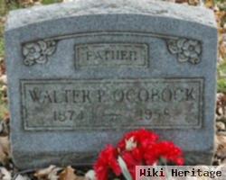 Walter P Ocobock