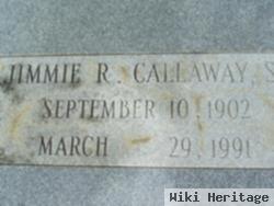 Jimmie R Callaway