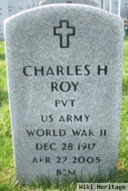 Charles H Roy