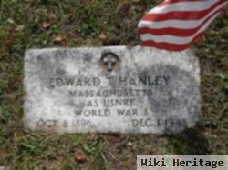 Edward T Hanley