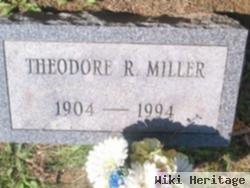 Theodore R. Miller